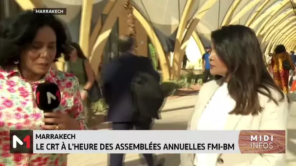 Marrakech: Le CRT à l´heure des Assemblées annuelles FMI-BM