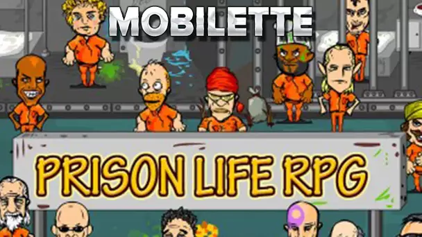 Mobilette #7 : Prison Life RPG