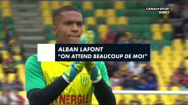 Alban Lafont : "On attend beaucoup de moi"