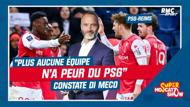 PSG 1-1 Reims : "Plus aucune équipe n'a peur du PSG" constate Di Meco