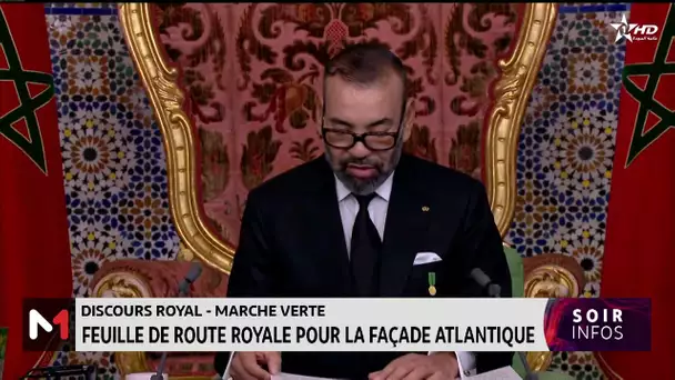 Discours royal /Marche verte: feuille de route royale pour la façade atlantique