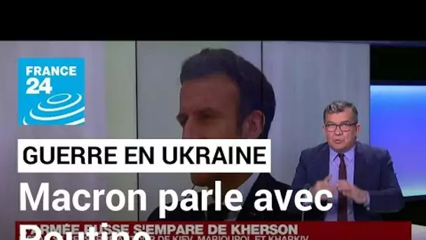 Ukraine : Macron a parlé jeudi avec Poutine puis avec Zelensky • FRANCE 24