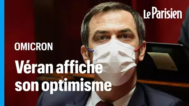 Omicron : «Peut-être est-ce la dernière vague», avance Véran devant les députés