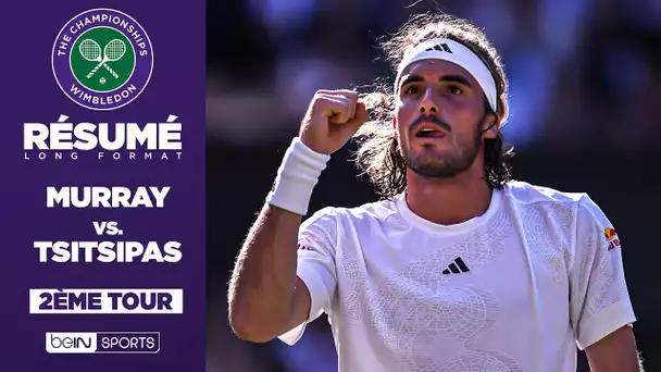 Résumé - Wimbledon : Andy Murray VS Stefanos Tsitsipas, Quelle bataille !