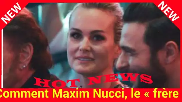 Comment Maxim Nucci, le « frère » de Laeticia Hallyday, a fait tenir Johnny jusqu'au bout