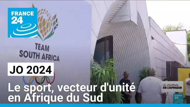 JO 2024 : le sport, vecteur d'unité en Afrique du Sud • FRANCE 24