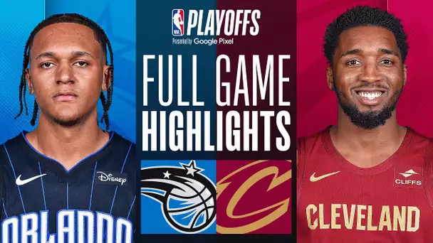 #5 MAGIC at #4 CAVALIERS | FULL GAME 1 HIGHLIGHTS | April 20, 2024