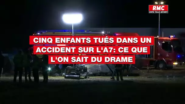 Cinq enfants tués dans un accident sur l'A7: ce que l'on sait du drame