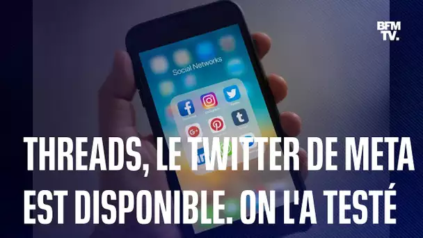 Threads, le "Twitter" de Meta est disponible et on l'a testé