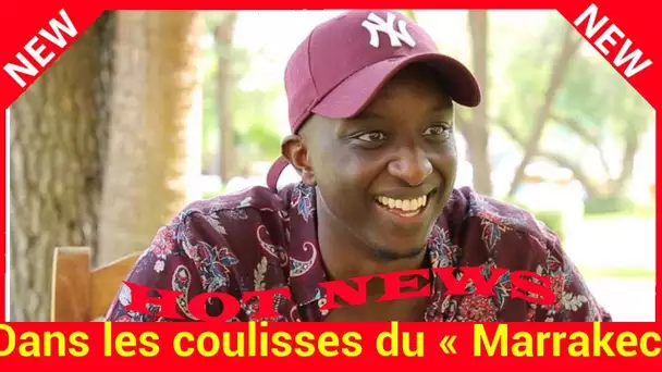 Dans les coulisses du « Marrakech du Rire » avec Ahmed Sylla et Camille Lellouche