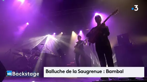 Balluche de la Saugrenue : "Bambal" en live pour Backstage au Nouvel Atrium