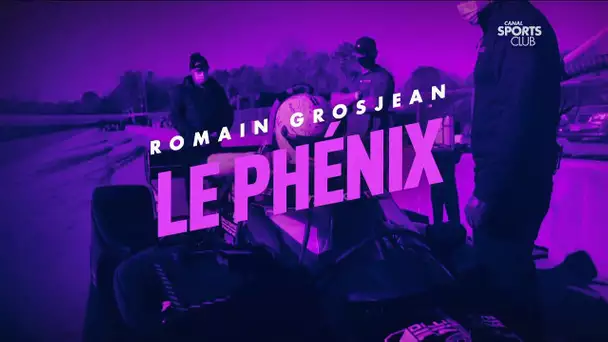 Romain Grosjean : le Phénix