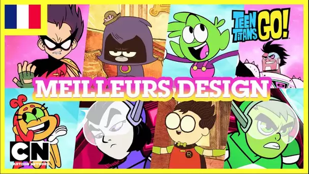 Teen Titans Go en français 🇫🇷| Les meilleurs designs des titans