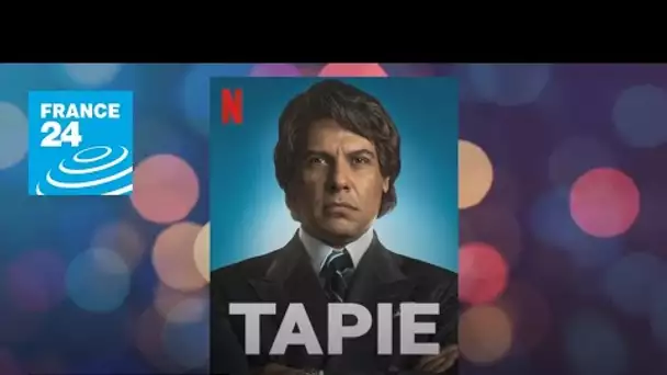 "À l'Affiche" 100 % séries : la vie de Bernard Tapie à l’écran • FRANCE 24