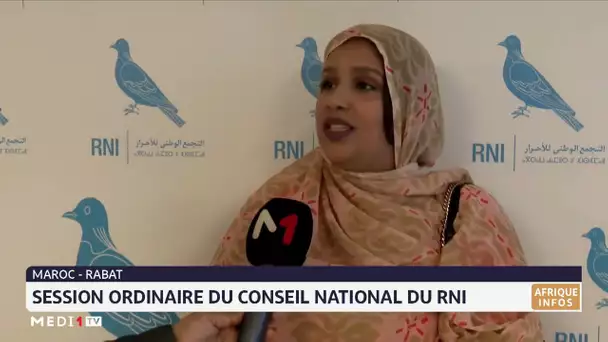 Rabat : Session ordinaire du Conseil national du RNI