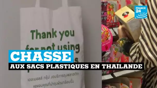 La chasse aux sacs plastiques en Thaïlande