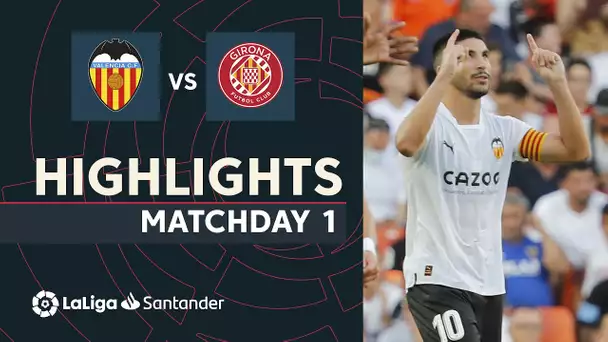 Resumen de Valencia CF vs Girona FC (1-0)