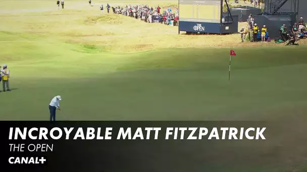 Incroyable birdie de Matt Fitzpatrick - The Open 2e tour