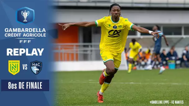 8es I FC Nantes - Havre AC en direct (14h20) I Coupe Gambardella-Crédit Agricole 2022-2023