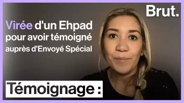 Renvoyée pour avoir témoigné dans Envoyé Spécial