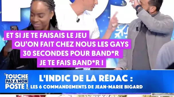 L'indic de la rédac : les 6 commandements de Jean-Marie Bigard !