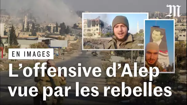 Syrie : l’entrée des rebelles islamistes dans Alep