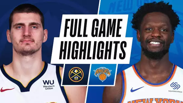 NUGGETS at KNICKS | FULL GAME HIGHLIGHTS | January 10, 2021