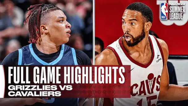 GRIZZLIES vs CAVALIERS | NBA SUMMER LEAGUE | FULL GAME HIGHLIGHTS