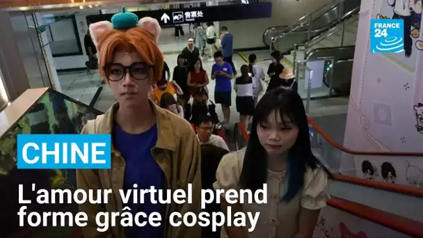 Chine : l'amour virtuel a trouvé sa forme physique grâce au cosplay • FRANCE 24