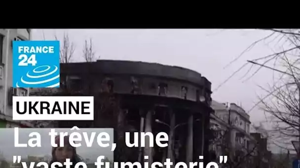 En direct : pour les Ukrainiens, "la trêve russe est une vaste fumisterie" • FRANCE 24