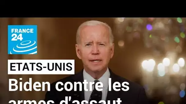 Joe Biden demande au Congrès américain de limiter la vente de fusils d'assaut • FRANCE 24