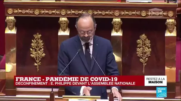 Déconfinement - Philippe à l'Assemblée : "Je proposerai au parlement d'adopter une loi"