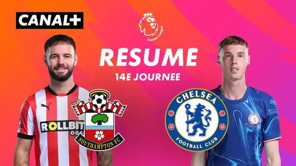 Le résumé de Southampton / Chelsea - Premier League 2024-25 (J14)