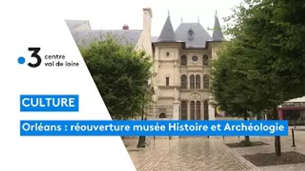 Orléans : réouverture de l'hôtel Cabu, musée d'histoire et d'archéologie