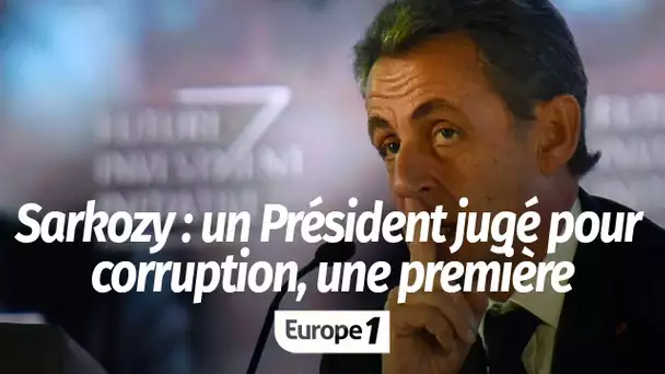 Nicolas Sarkozy sera le premier ancien président à être jugé pour corruption