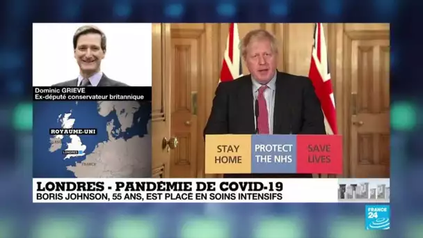 Coronavirus : Boris Johnson placé en soins intensifs, a-t-il manqué de prudence ?