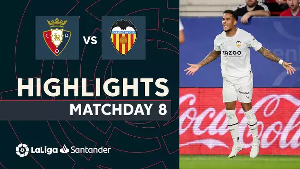 Resumen de CA Osasuna vs Valencia CF (1-2)