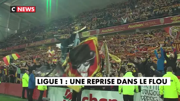 Ligue 1 : une reprise dans le flou