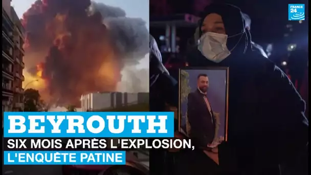 Beyrouth : six mois après l'explosion, l'enquête patine