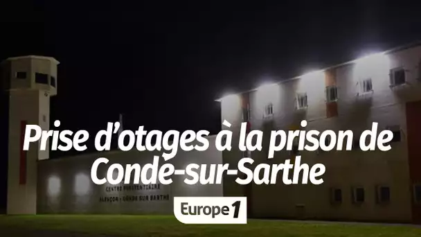 Prise d'otages à la prison de Condé-sur-Sarthe : "Il est très facile pour un détenu de se fabriqu…