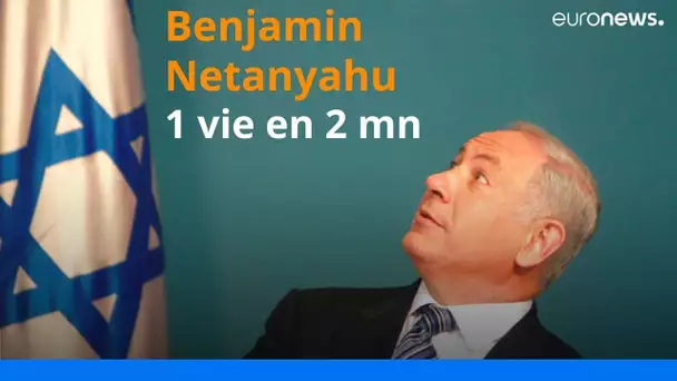 Benjamin Netanyahu, 1 vie en 2 mn