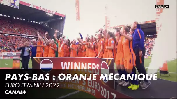 Pays-Bas : Oranje Mécanique - Euro Féminin 2022