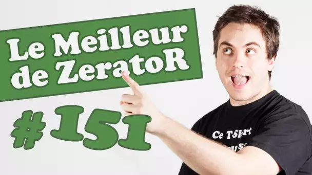 Best of ZeratoR #151