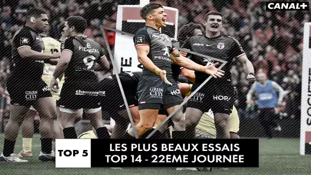 TOP 5 - Les plus beaux essais de la 22ème journée