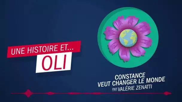 "Constance veut changer le monde" par Valérie Zenatti