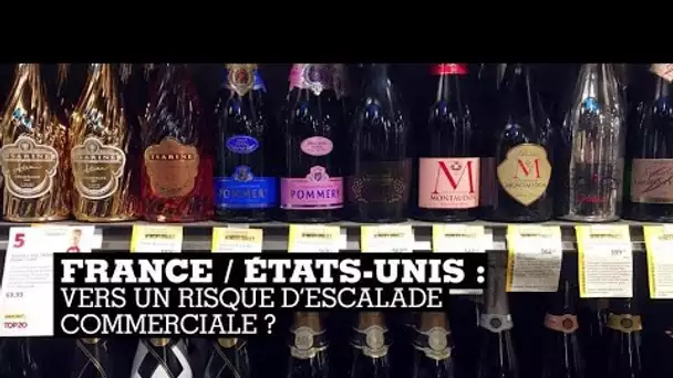 France - États-Unis : la guerre commerciale aura-t-elle lieu ?