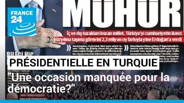 Présidentielle en Turquie: "Une occasion manquée pour la démocratie?" • FRANCE 24