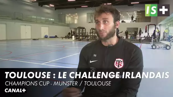 Toulouse prêt pour le challenge irlandais - Champions Cup