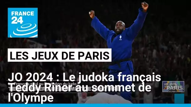 JO 2024 : Le judoka français Teddy Riner au sommet de l'Olympe • FRANCE 24