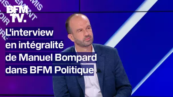 L'interview en intégralité de Manuel Bompard dans BFM Politique